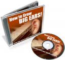 How to Grow BIG EARS!