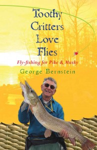 Toothy Critters Love Flies