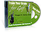 Train Your Brain for Golf