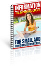 Information Technology For Small And Home-Based Businesses