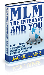MLM, the Internet and You
